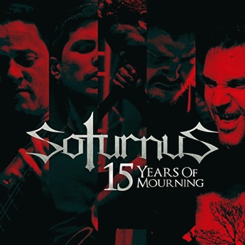 Soturnus : 15 Years of Mourning